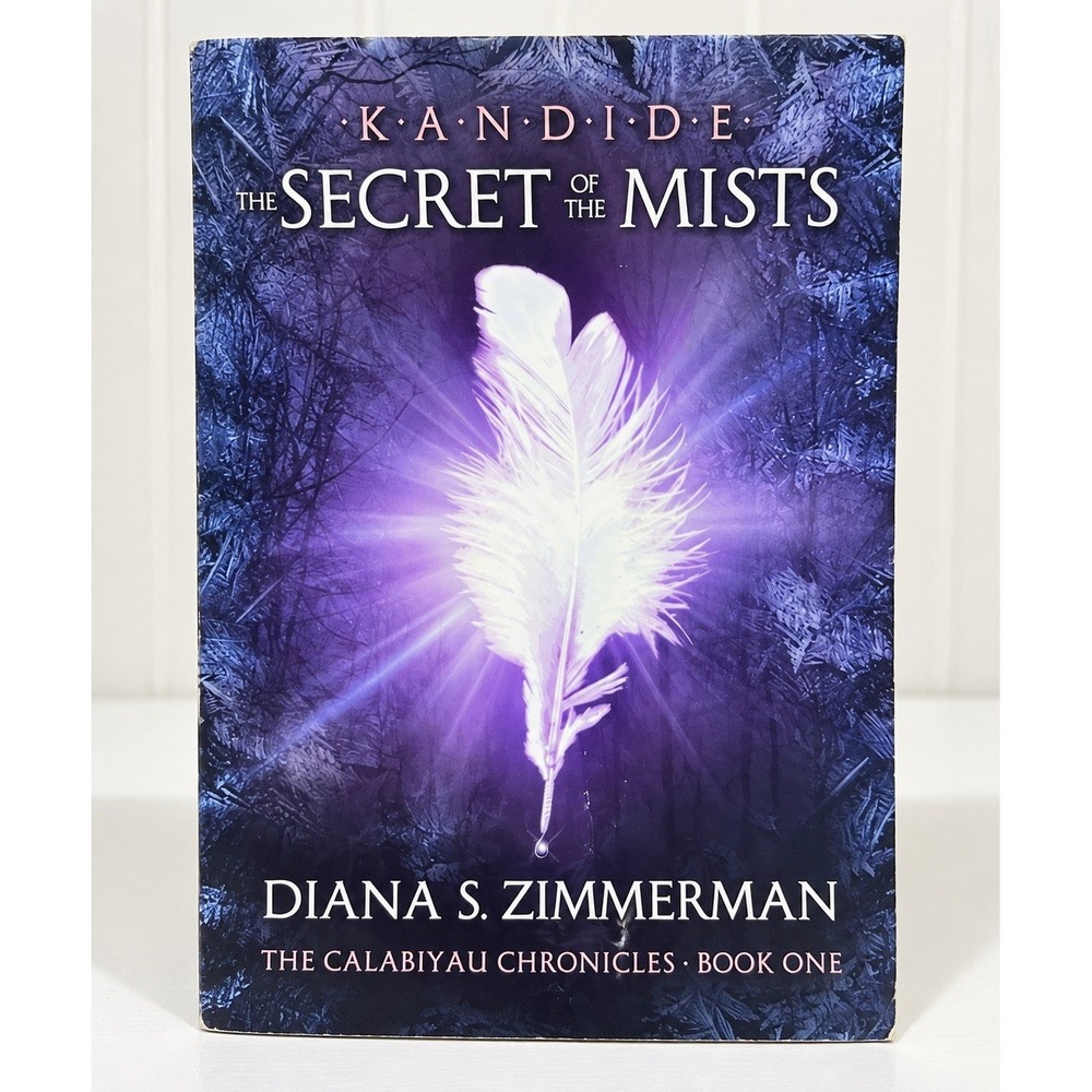 Kandide The Secret of the Mists Diana S Zimmerman Book 1 Scholastic 2010 Fantasy